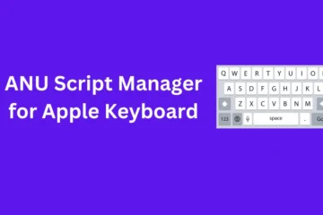 ANU Script Manager for Apple Keyboard