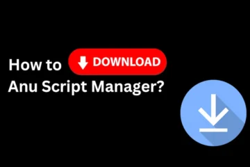 How to Download Anu Script Manager