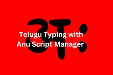 Anu Script Manager Telugu Typing